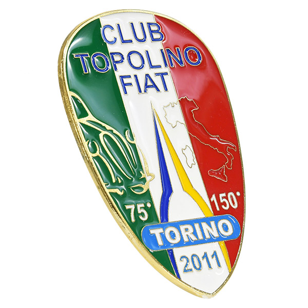 TOPOLINO 75 & ITALIA 150 Memorial Emblem by CLUB TOPOLINO FIAT TORINO