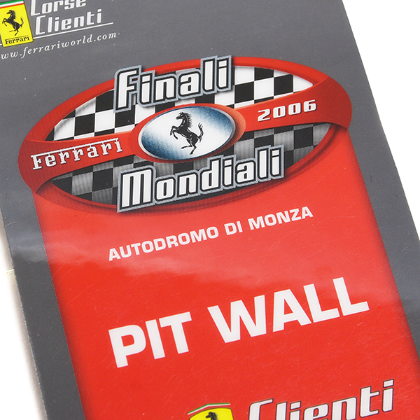 Ferrari Finali Mondiali 2006 Neck Strap(PIT WALK Pass)